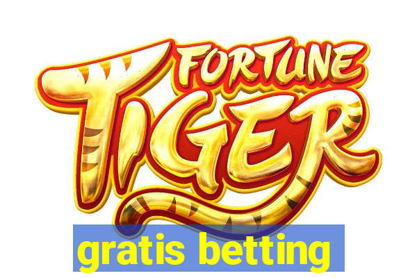 gratis betting