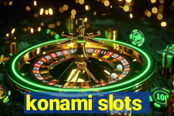 konami slots