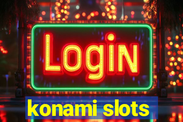 konami slots