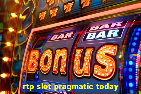 rtp slot pragmatic today