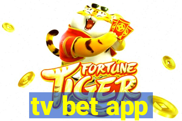 tv bet app