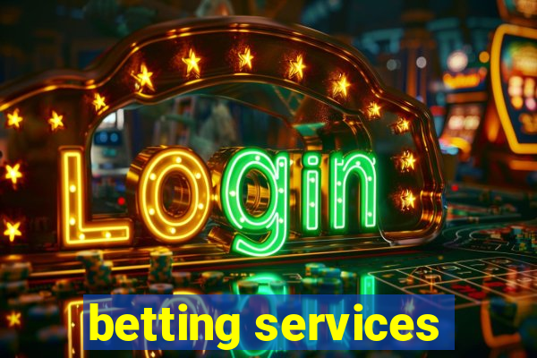 betting services