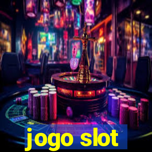 jogo slot