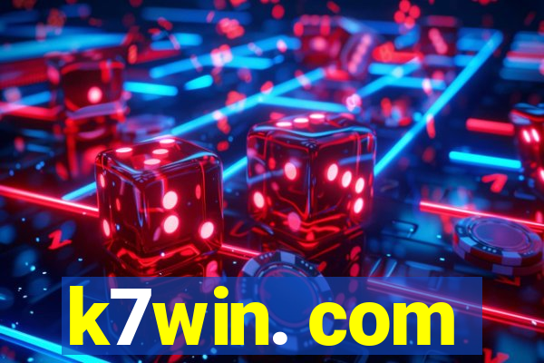 k7win. com