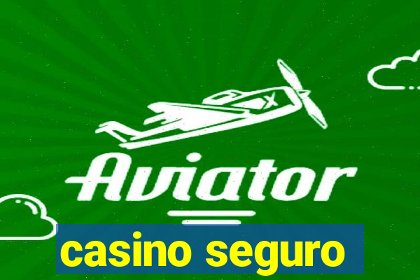 casino seguro