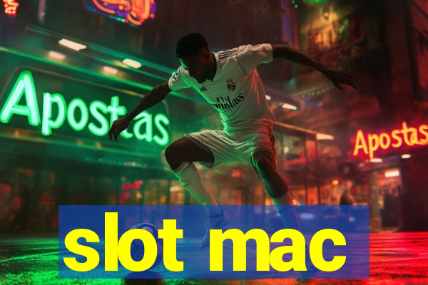 slot mac