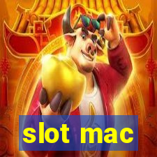 slot mac