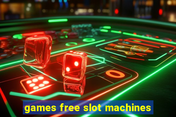 games free slot machines