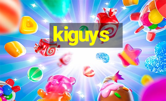 kiguys