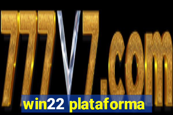 win22 plataforma