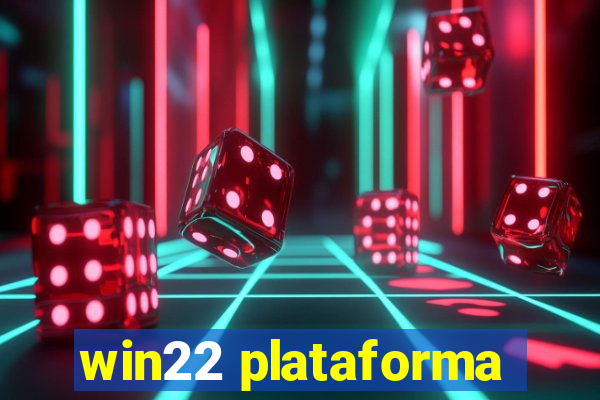 win22 plataforma