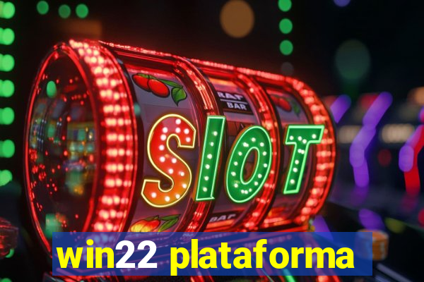 win22 plataforma