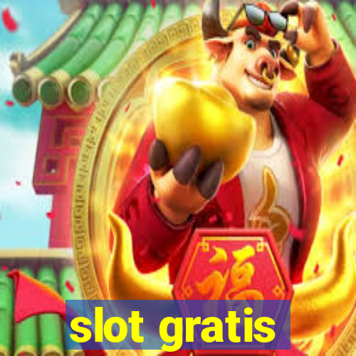 slot gratis