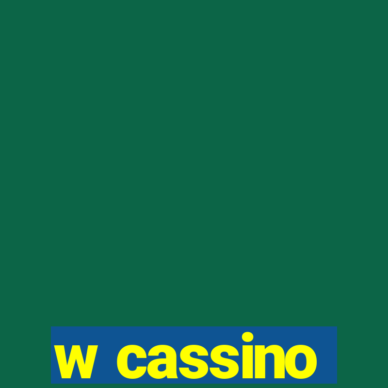 w cassino