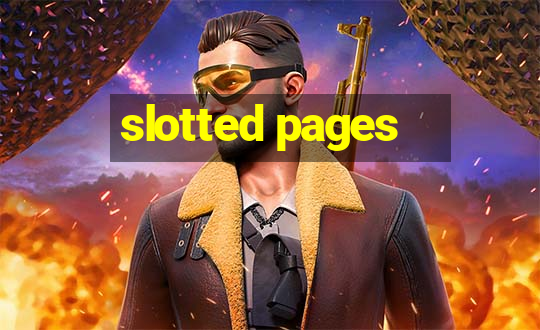 slotted pages