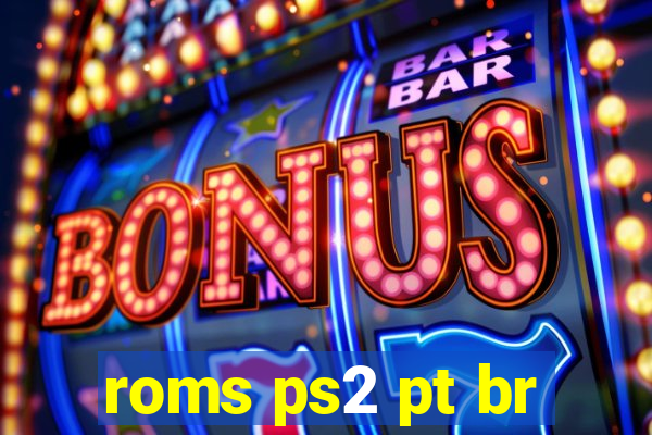 roms ps2 pt br