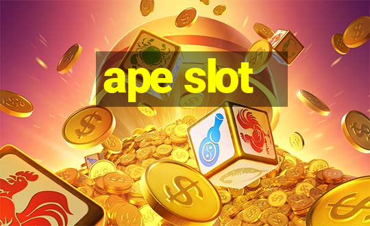 ape slot