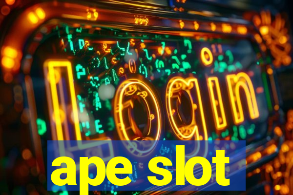 ape slot