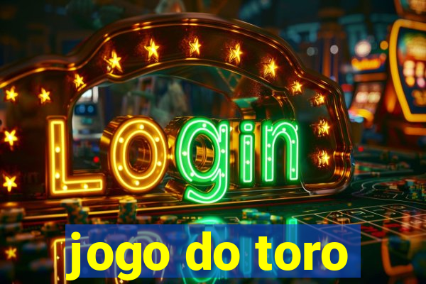 jogo do toro