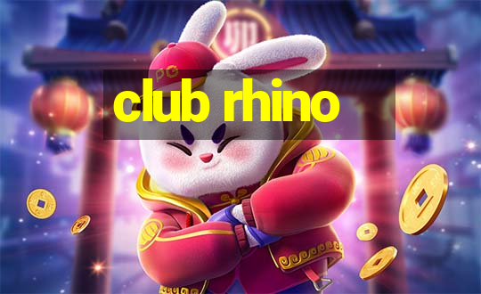 club rhino