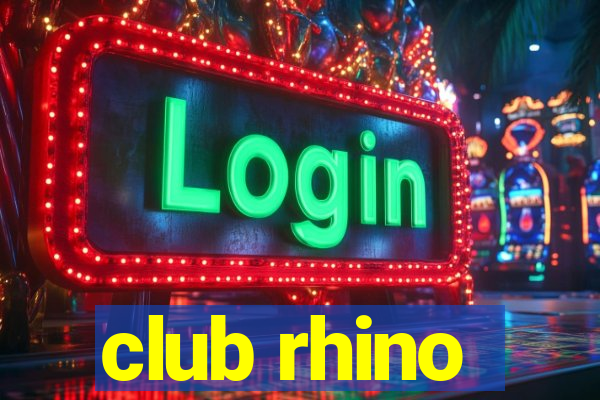 club rhino