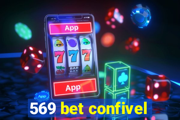 569 bet confivel