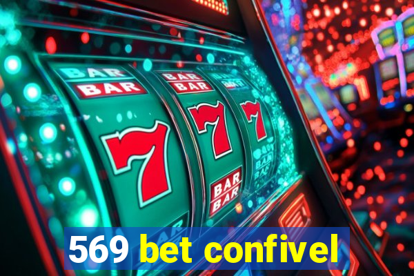 569 bet confivel