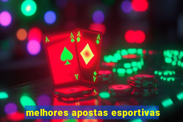 melhores apostas esportivas