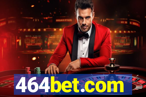 464bet.com