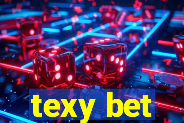 texy bet