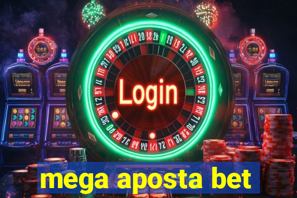 mega aposta bet