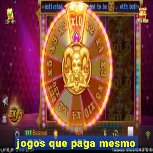 jogos que paga mesmo