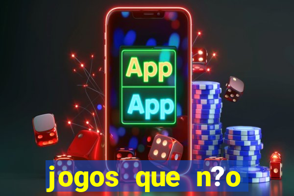 jogos que n?o precisa de depósito