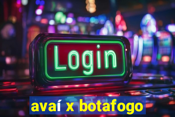 avaí x botafogo