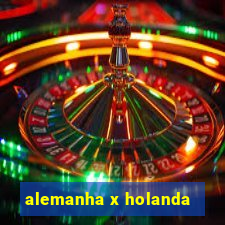 alemanha x holanda