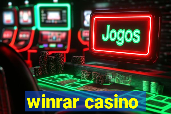 winrar casino