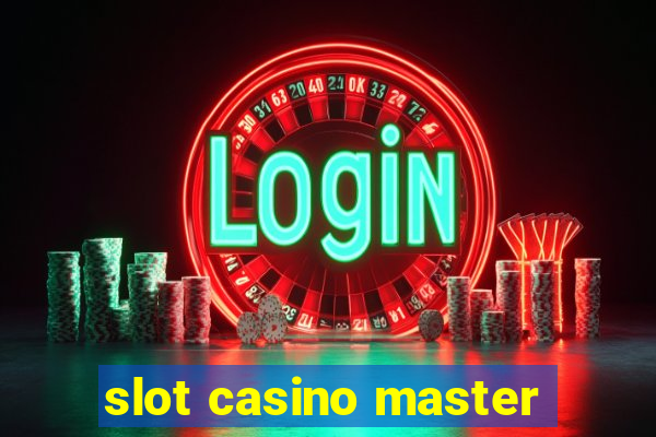 slot casino master