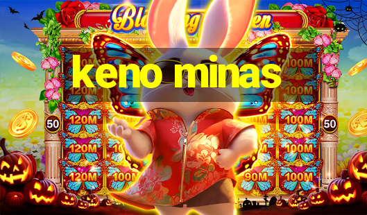 keno minas