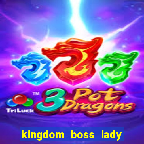 kingdom boss lady network tv