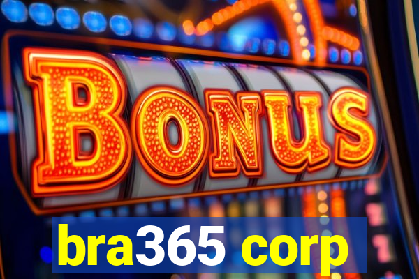 bra365 corp