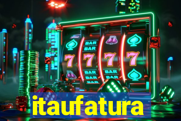 itaufatura