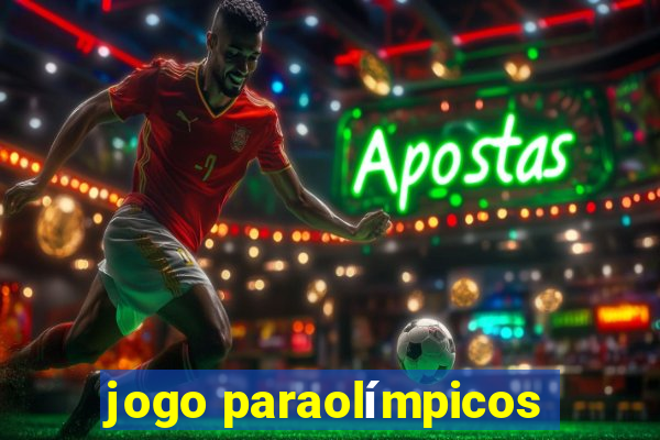 jogo paraolímpicos