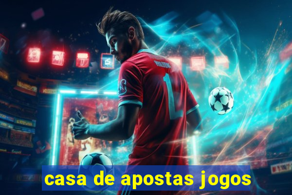 casa de apostas jogos