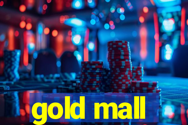 gold mall