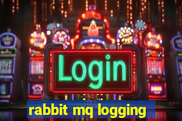 rabbit mq logging