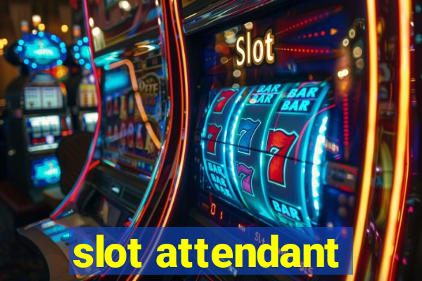 slot attendant