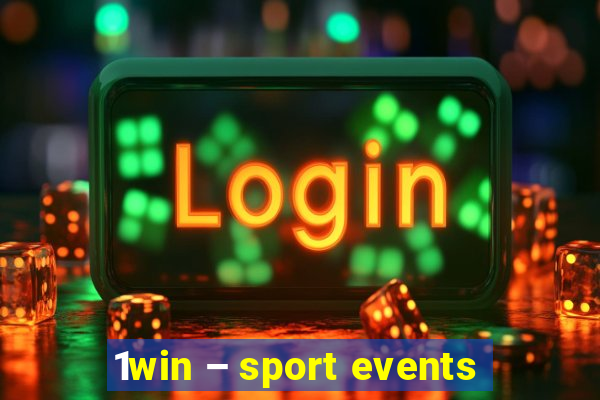 1win – sport events