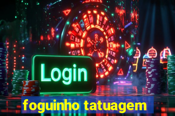 foguinho tatuagem