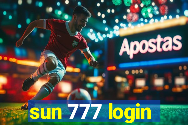 sun 777 login