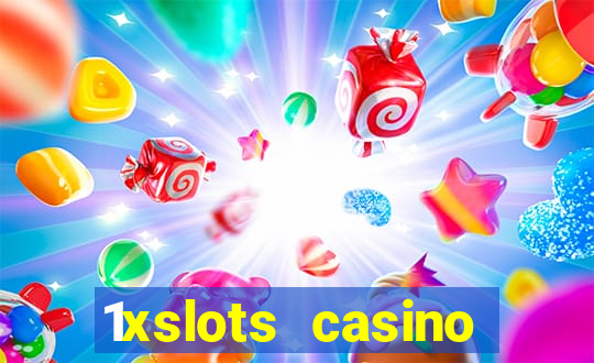 1xslots casino играть онлайн официальный сайт